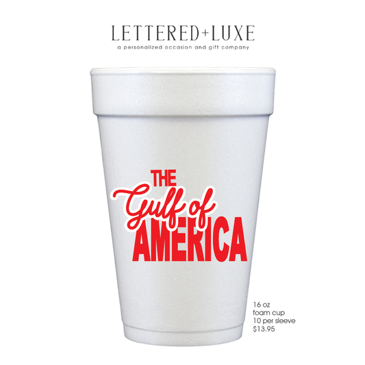 The Gulf of America 16oz Foam Cups 10 Pack